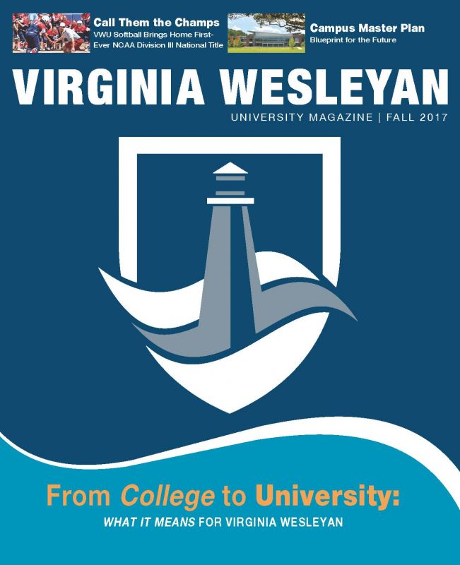 Virginia Wesleyan University Magazine - Fall 2017- Now Available